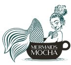 MERMAIDS AND MOCHA